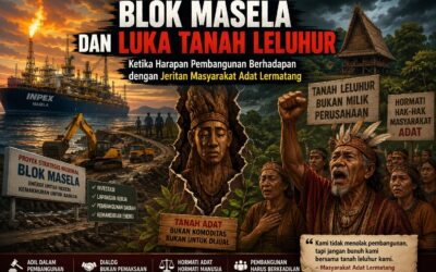 Blok Masela dan Luka Tanah Leluhur: Ketika Harapan Pembangunan Berhadapan dengan Jeritan Masyarakat Adat Lermatang